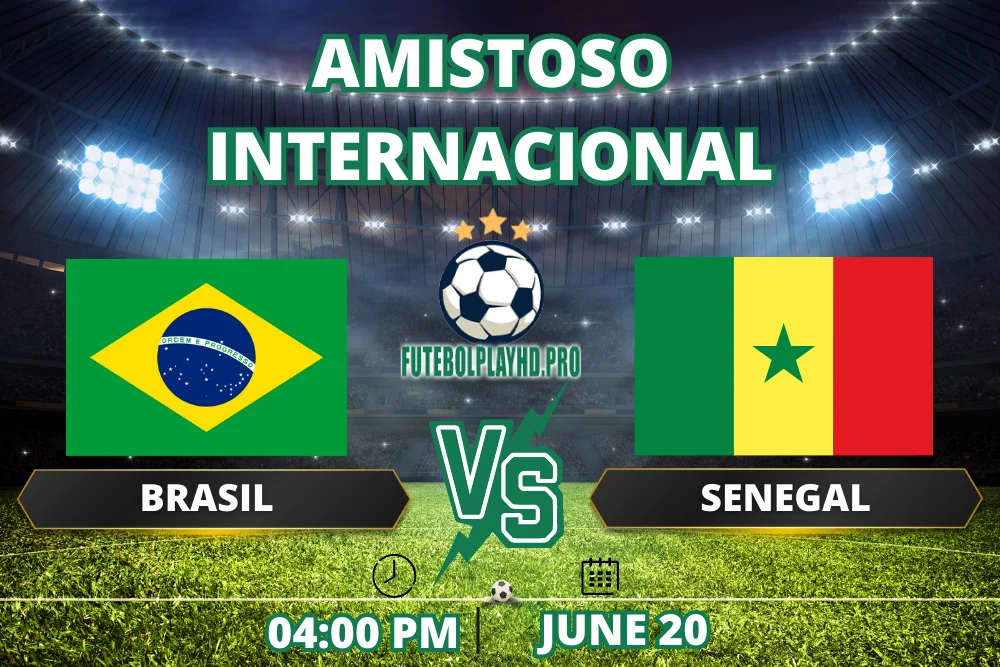 A faixa Amistoso Internacional Amistoso para Brasil x Senegal.