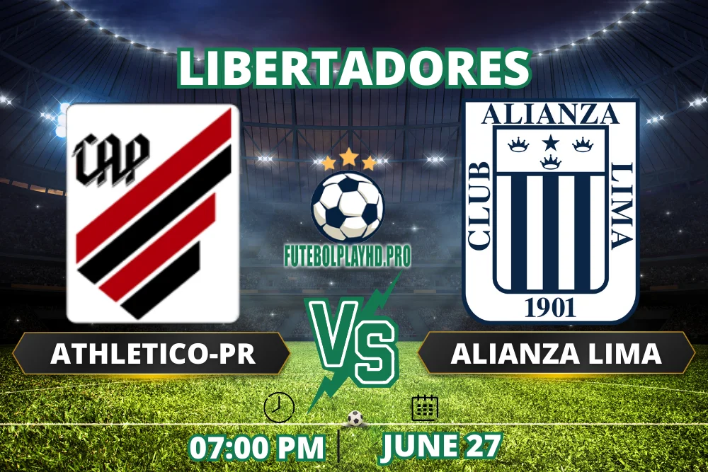 Alianza Lima x Athletico-PR - Confronto pela Copa Libertadores