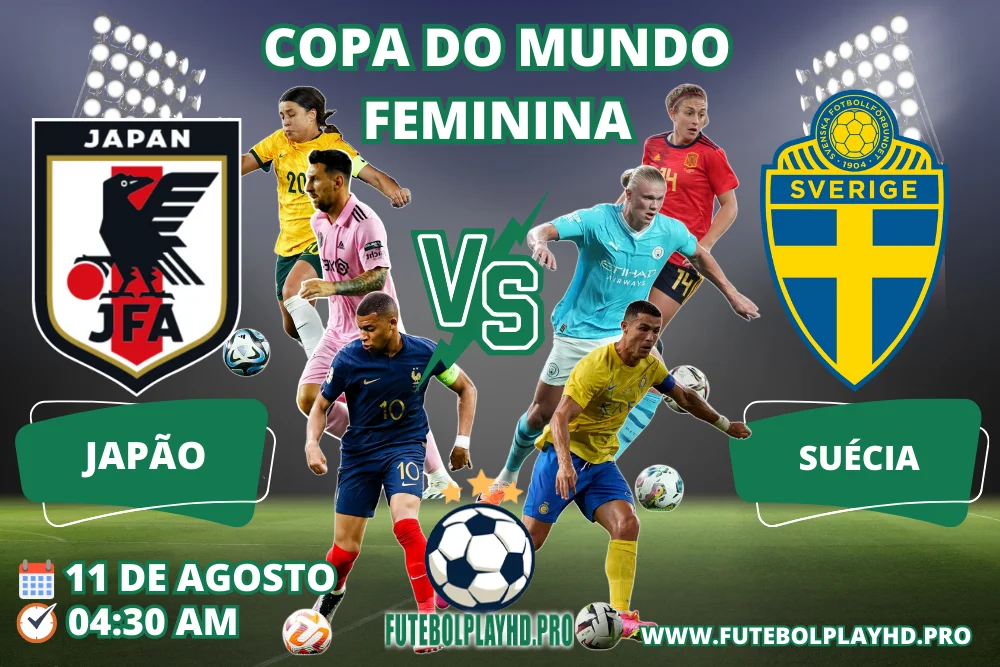 Bandeira do jogo de futebol JAPAO x SUECIA da Copa do Mundo Feminina no Futebol Play HD