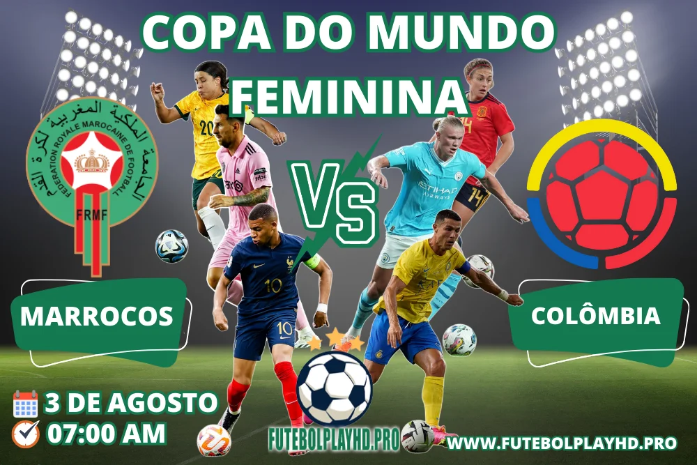 Banner da partida de futebol MARROCOS x COLÔMBIA pela Copa do Mundo Feminino no Futebol Play HD