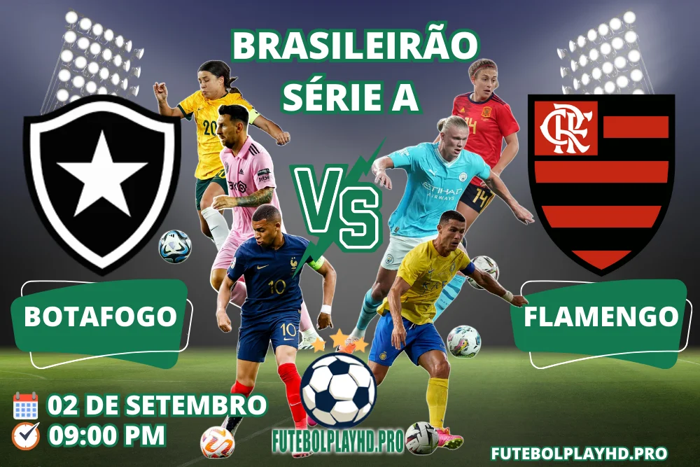 Banner do jogo de futebol BOTAFOGO x FLAMENGO pelo Brasileirão Série A no futebol play hd