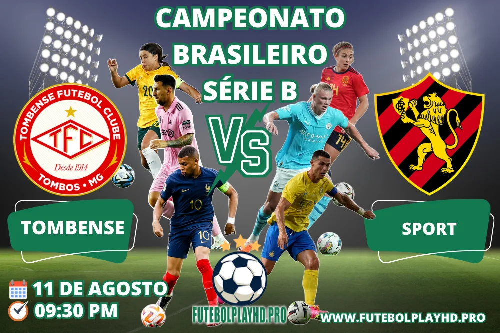 Faixa do jogo de futebol TOMBENSE x SPORT pelo Campeonato Brasileiro Série B no Futebol Play HD