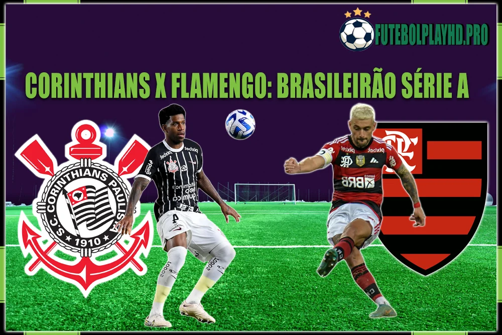 CORINTHIANS vs FLAMENGO football match banner for Campeonato Brasileiro Série A at futebol play hdd